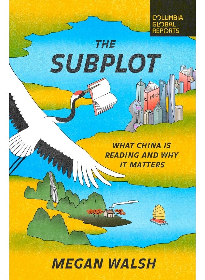 The Subplot: What China Is Reading and Why It Matters