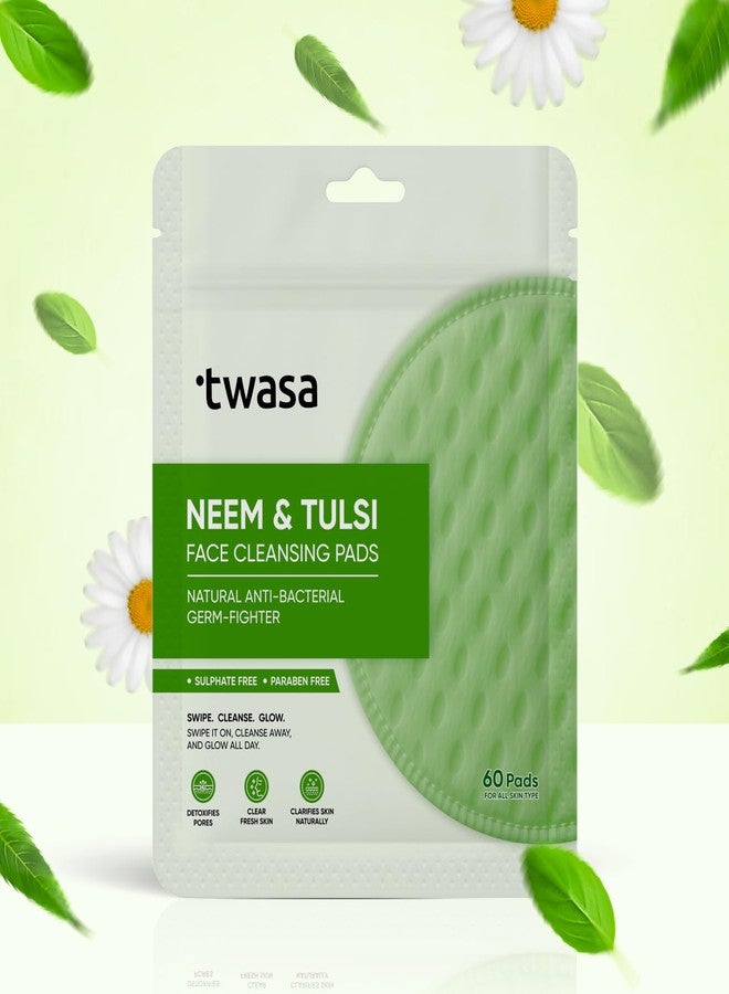 Twasa Neem & Tulsi Face Cleansing Pads (60 Pads) | Deep Cleansing & Purifying for Acne-Prone Skin With Aloe Vera, Green Tea & Pro-Vitamin B5 - Controls Oil, Clears Pores & Refreshes Skin - Pack of 1 - Image 1
