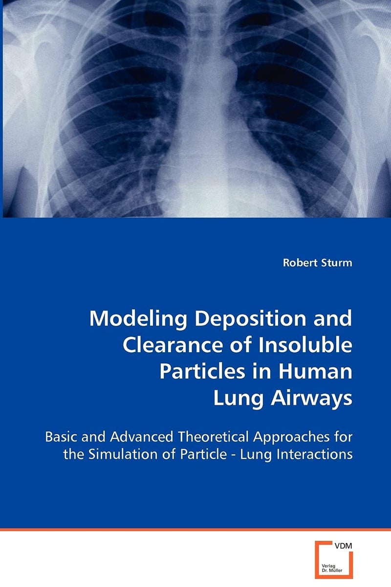 Modeling Deposition and Clearance of Insoluble Particles in Human Lung Airways - Image 1
