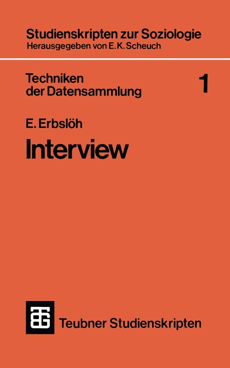 Techniken Der Datensammlung 1: Interview