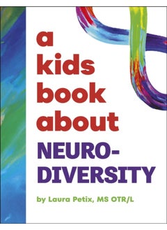 A Kids Book About Neurodiversity 