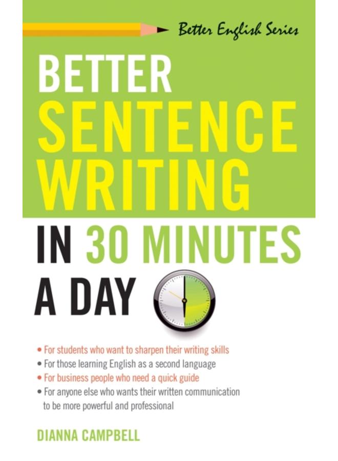 Better Sentence Writing in 30 Minutes a Day