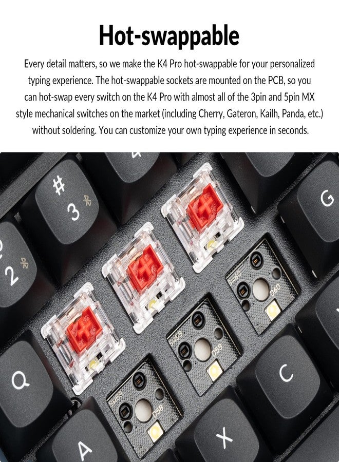 كيشرون لوحة مفاتيح Keychron K4 Pro الميكانيكية المخصصة، مزودة بمفاتيح K Pro الحمراء القابلة للتبديل السريع، ووظائف ماكرو قابلة للبرمجة QMK/VIA، ولوحة مفاتيح لاسلكية بلوتوث/سلكية USB بإضاءة خلفية LED بيضاء، متوافقة مع أنظمة Mac وWindows وLinux. - Image 3