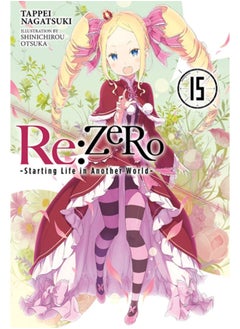 Re:ZERO -Starting Life in Another World-, Vol. 15 (light novel) - pzsku/Z030770CD9FAC3C7D8093Z/45/_/1692276437/1c8bddfe-bd82-4f63-b1f4-7c6a38de72df