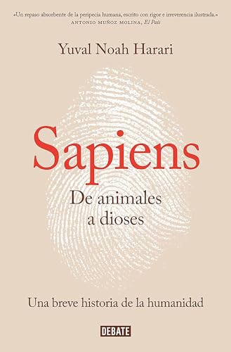 Sapiens De Animales A Dioses Sapiens A Brief History Of Humankind