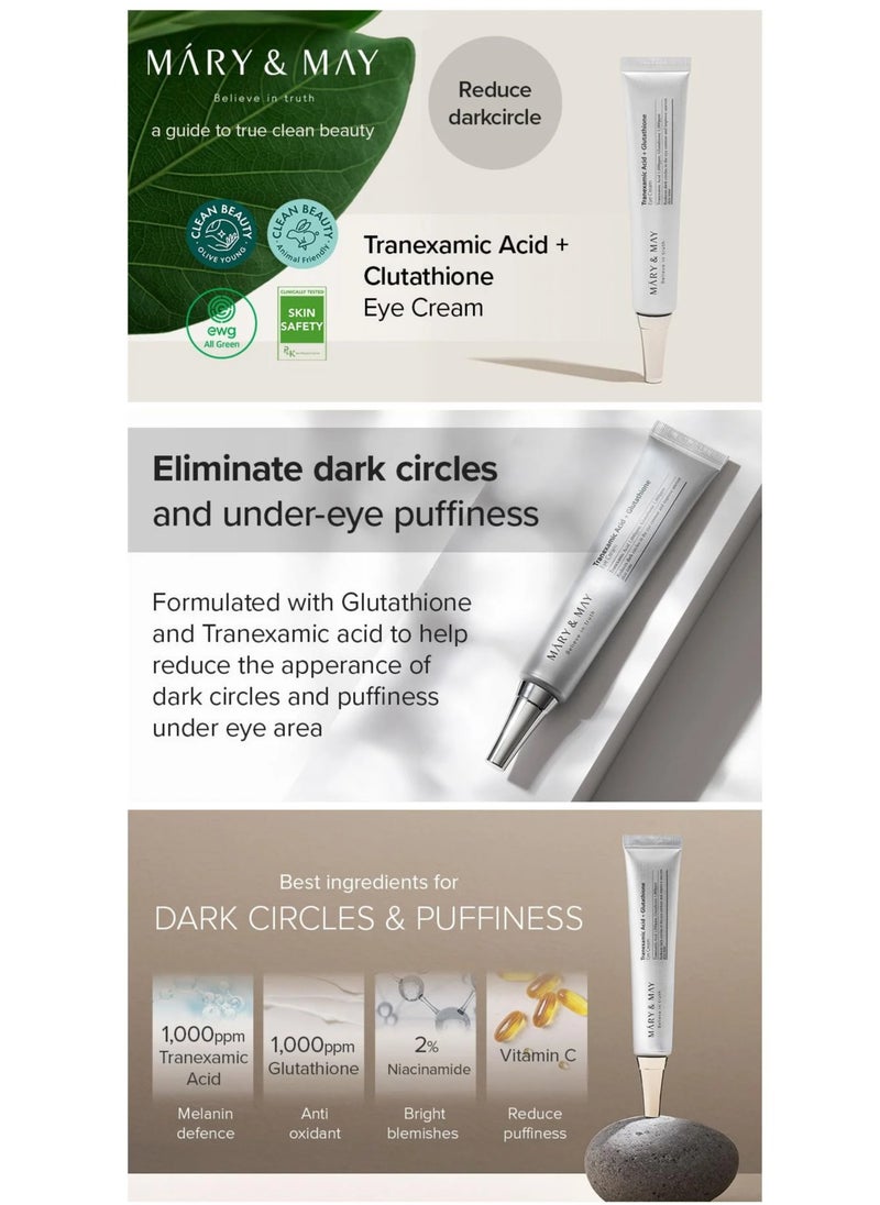 MARY & MAY Tranexamic Acid Eye Cream 30gram