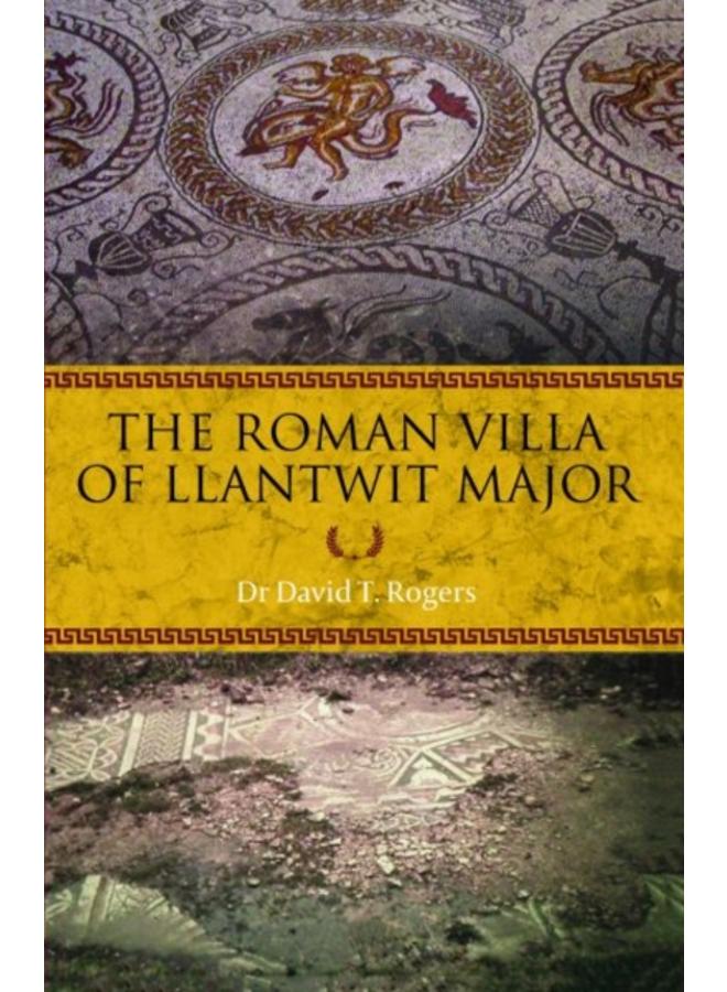 Roman Villa of Llantwit Major, The 