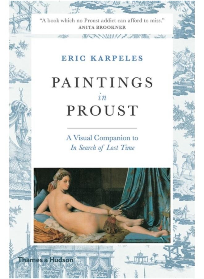 Paintings in Proust : A Visual Companion to 'In Search of Lost Time' 