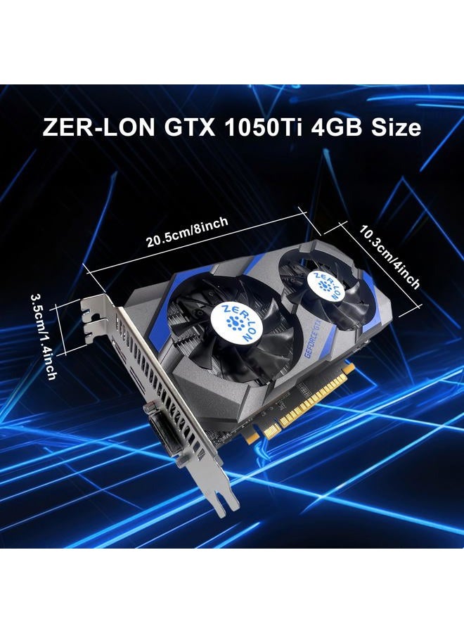 ZER-LON GeForce GTX 1050 Ti Gaming Graphics Card, 4GB GDDR5 128bit 1291MHz DP HDMI DVI-Output GPU, PCI Express 3.0 Support Up to 4K Video Card for Office and PC Gaming - Image 5