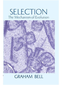 Selection: The Mechanism of Evolution