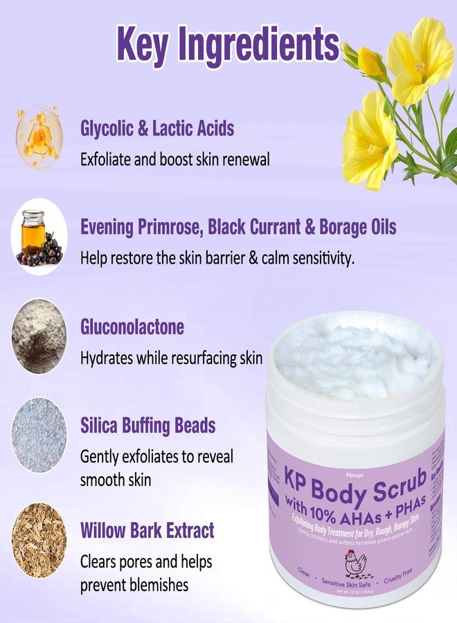 Florvyn KP Body Scrub for Keratosis Pilaris | 10% AHA + PHA | Smooth Rough, Dry, Bumpy Skin | Exfoliating Body Scrub with Glycolic & Lactic acids | Gentle, Clean Formula | Sensitive Skin Safe, 16 oz, 453g - Image 4