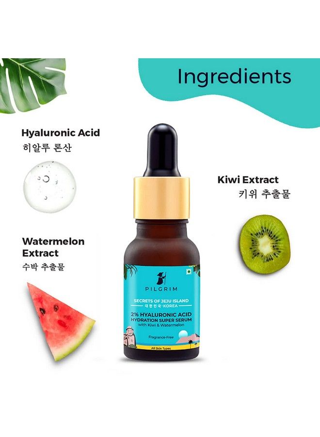 PILGRIM 2% Hyaluronic Acid Hydration Super Serum (Mini 5 Ml) With Kiwi & Watermelon Extracts ; Face Serum For Hydrated Skin ; For All Skin Types ; Korean Skin Care ; For Women & Men - Image 4