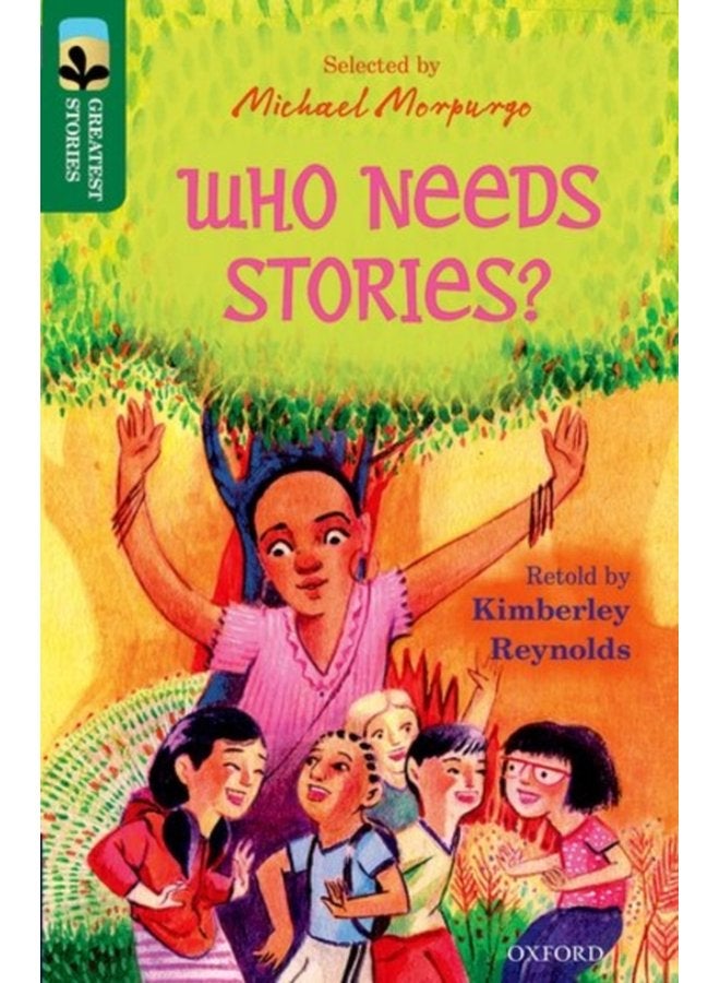 Oxford Reading Tree TreeTops Greatest Stories Oxford Level 12 Who Needs Stories - Paperback