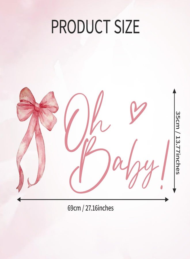 Dvehdbay Pink Bow Baby Shower Decorations - Oh Baby Sign for Backdrop Pink, Coquette Baby Shower Decorations, Oh Baby Letters for Gender Reveal Sign, 1st Party Banner Supplies for Boy Girl (Not Balloon Arch) - Image 4