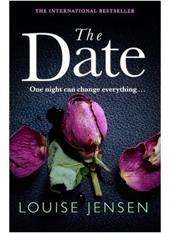 The Date: An unputdownable psychological thriller with a breathtaking twist