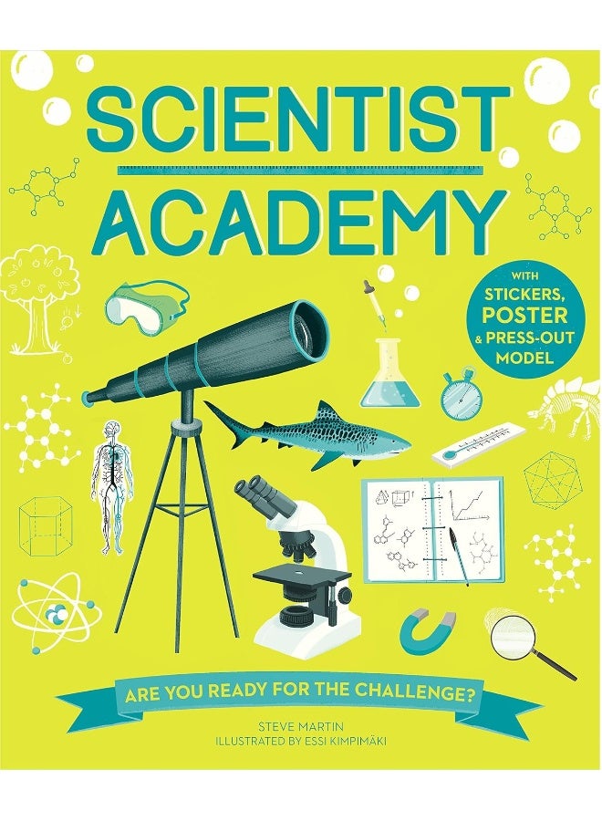 Scientist Academy: Are you ready for the challenge? 