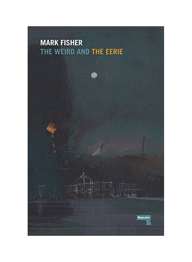 The Weird and the Eerie