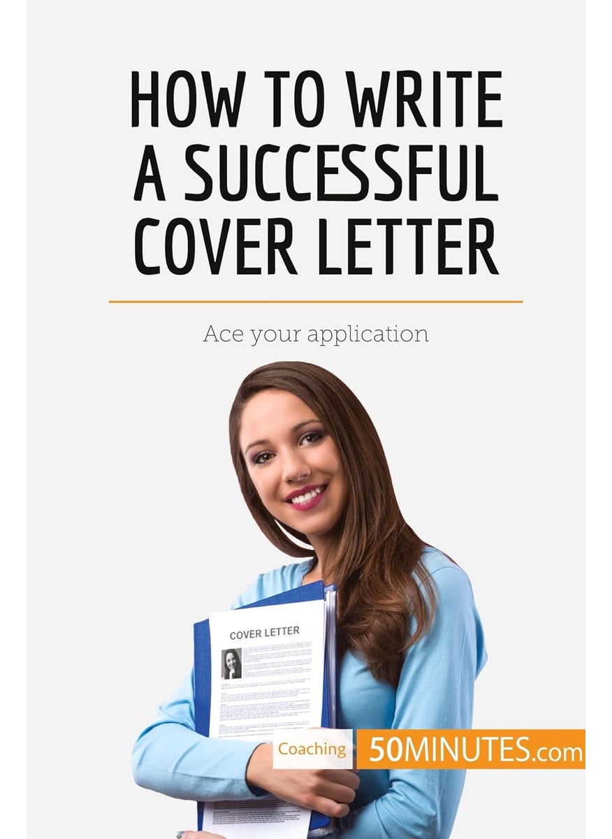 How to Write a Successful Cover Letter: Ace your application  - Image 1