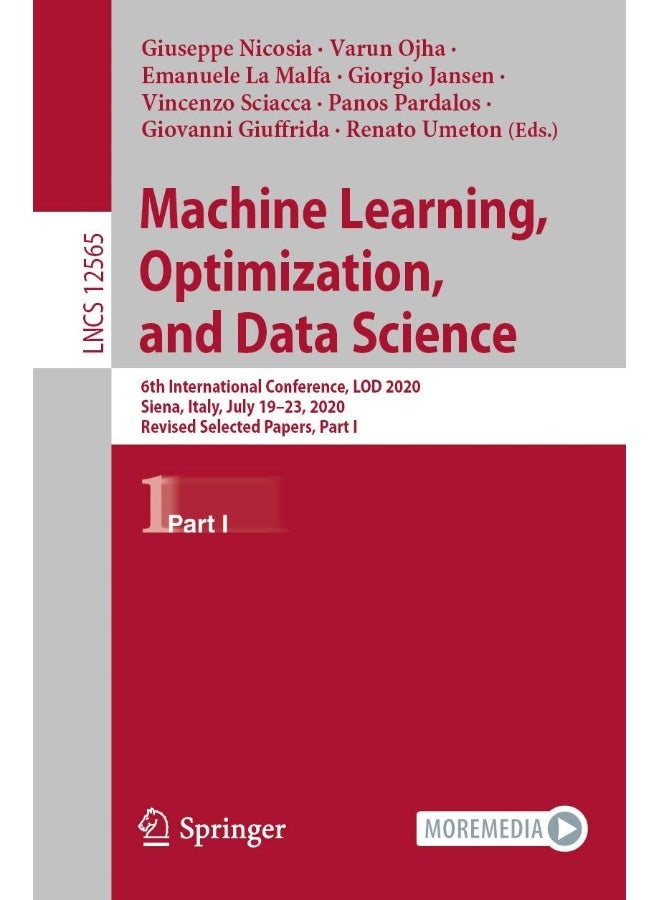 Machine Learning, Optimization, and Data Science: 6th International Conference, LOD 2020, Siena, Italy, July 19-23, 2020, Revised Selected Papers, Part I