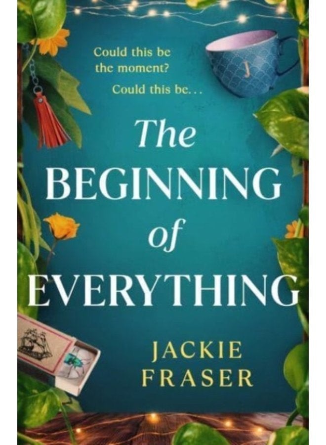 The Beginning of Everything An irresistible novel of resilience hope and unexpected friendships - Paperback