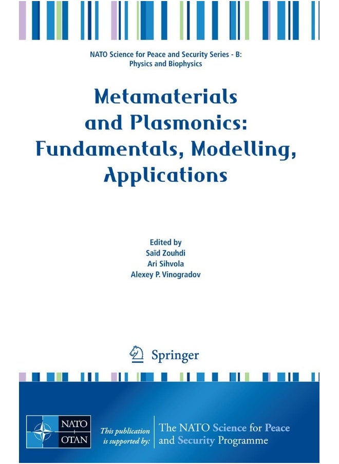 Metamaterials and Plasmonics: Fundamentals, Modelling, Applications 