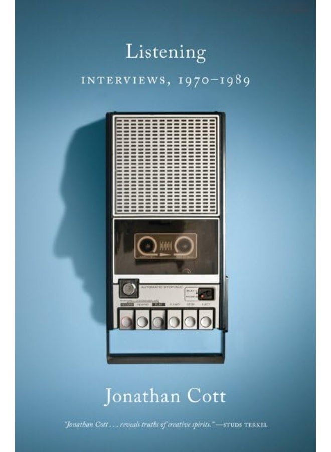 Listening: Interviews, 1970–1989 
