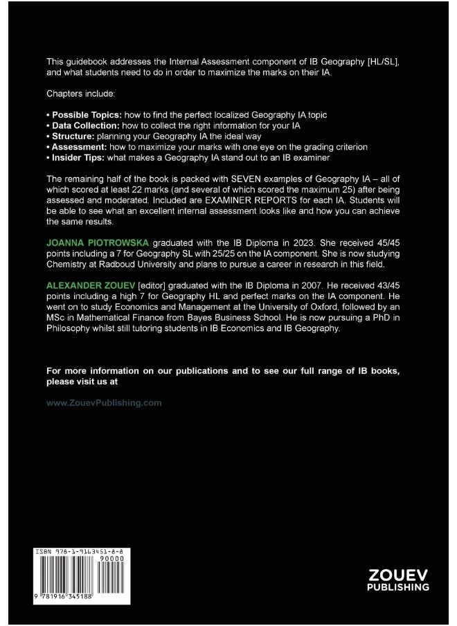 IB Geography Internal Assessment: The Definitive Geography [HL/SL] IA Guide For the International Baccalaureate [IB] Diploma