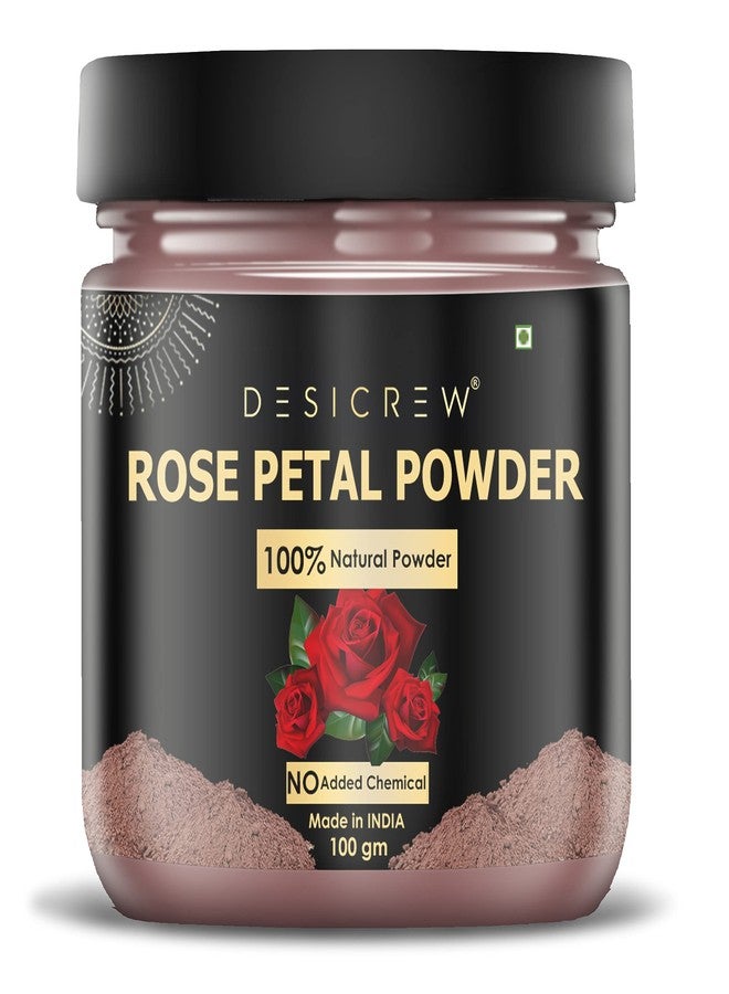 DESICREW Desi Crew Natural & Pure Rose Petals Powder For Pinkish, Soft, Pimple free, Extra Glowing & Shiny, Deep Cleansing, Skin Face Pack 100 GM - Image 1