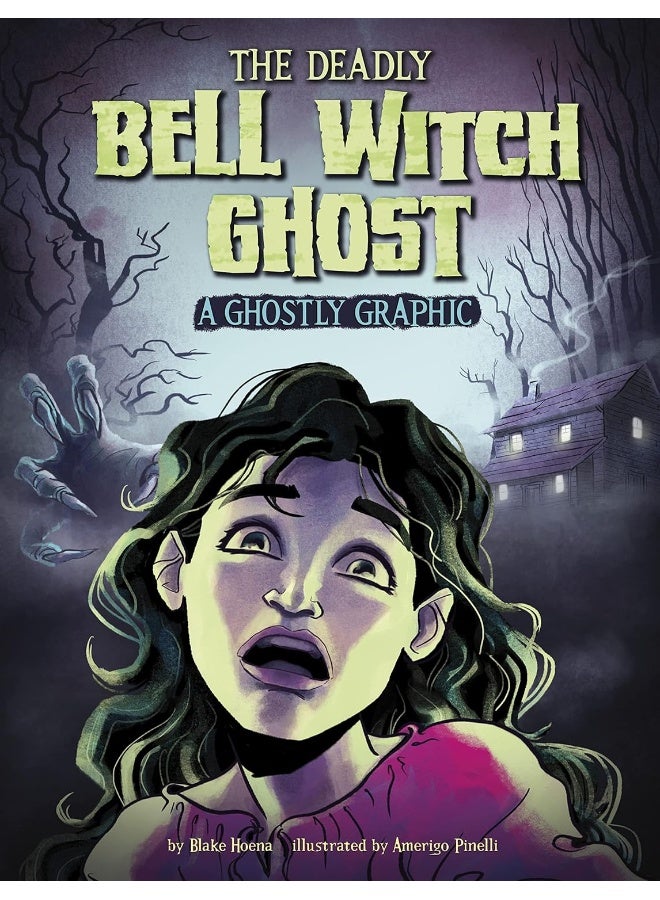 The Deadly Bell Witch Ghost: A Ghostly Graphic - Image 1