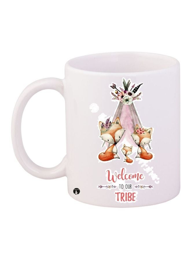 Welcome To Our Tribe Printed Coffee Mug White/Brown/Pink 11ounce