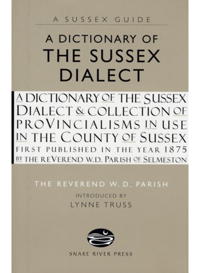 A Dictionary of the Sussex Dialect
