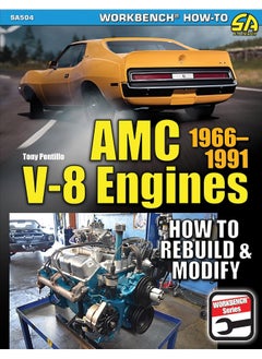 AMC V-8 Engines: How to Rebuild & Modify  - Image 1
