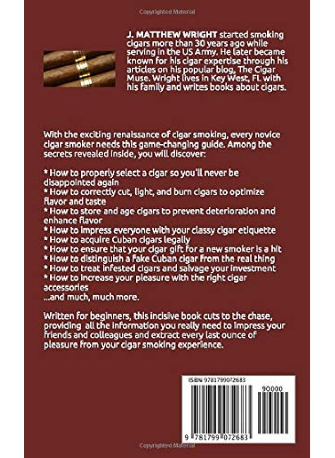 Smoke A Cigar A Gentlemans Quick And Easy Guide To Cigars Cigar Smoking And Cigar Accessories Tips F - Image 2