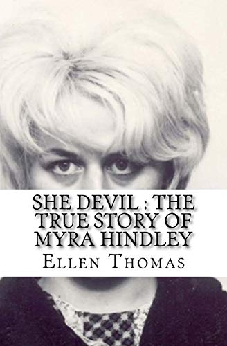 She Devil The True Story Of Myra Hindley 