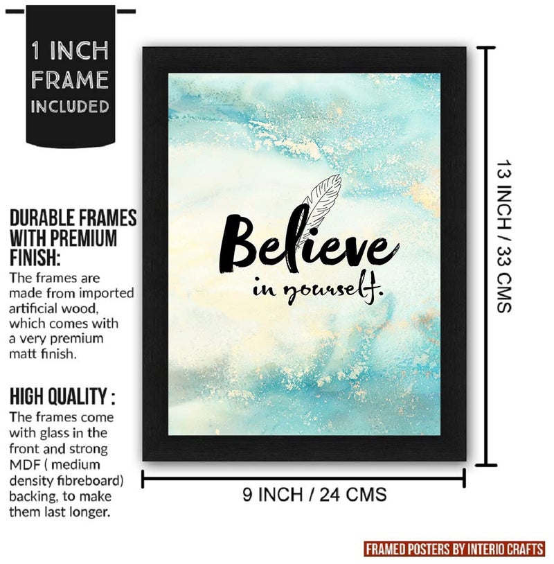 Interio Crafts Believe in Yourself - Motivational Wall Framed Poster, Inspirational Quote for Home and Office Decor, 13 X 10 inches - Image 4