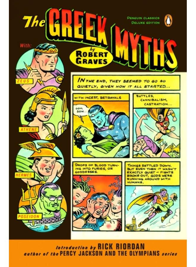 The Greek Myths (Penguin Classics Deluxe Edition)
