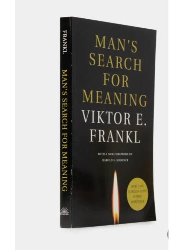 Man's Search for Meaning