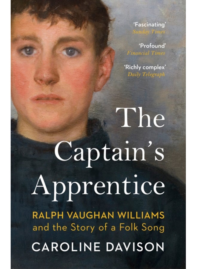 The Captain's Apprentice : Ralph Vaughan Williams and the Story of a ...