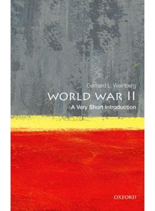World War II: A Very Short Introduction 