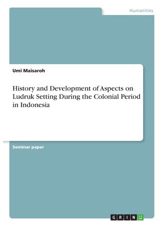 History and Development of Aspects on Ludruk Setting During the Colonial Period in Indonesia - pzsku/Z036BD306133C2B52A1D6Z/45/1749035472/3a7e1438-55c0-471d-b753-95313250c262