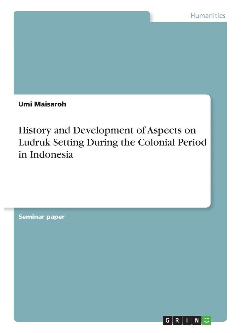null - History and Development of Aspects on Ludruk Setting During the Colonial Period in Indonesia - Image 1