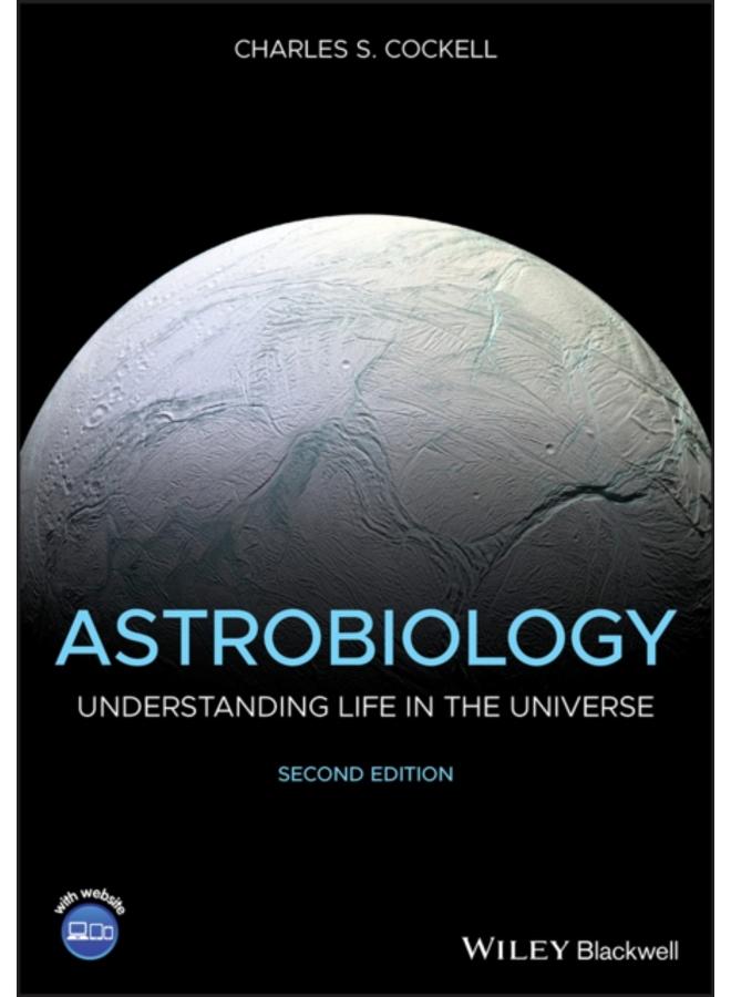 Astrobiology : Understanding Life in the Universe 