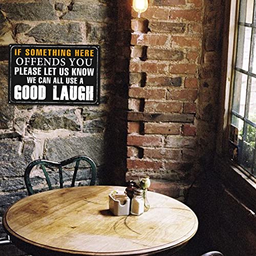 Liukliut Funny Bar Sign Vintage Metal Tin Signs Man Cave Decor Bar Signs For Home Bar Garage Accessories For Men If Something Here Offends You Please Let Us Know We Can All Use A Good Laugh Sign Kitchen Signs - Image 5