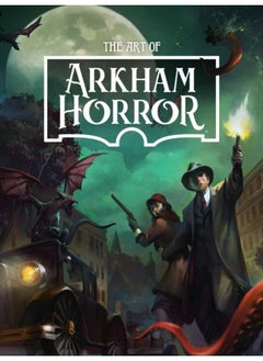 The Art Of Arkham Horror 
