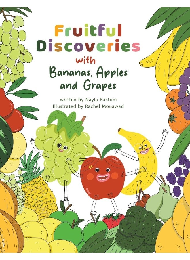 Fruitful Discoveries with Bananas, Apples and Grapes 
