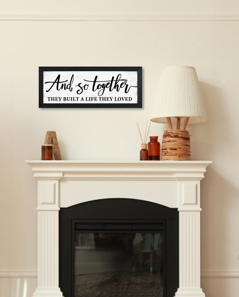 1 KINGO And So Together They Built A Life They Loved Sign Above Bed Wall Decor:Love Quotes Wall Art Black Frame Rustic Farmhouse Bedroom Signs for Couples Modern Master Bedroom Decor 6" X 15" - Image 4