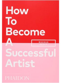 How To Become A Successful Artist 