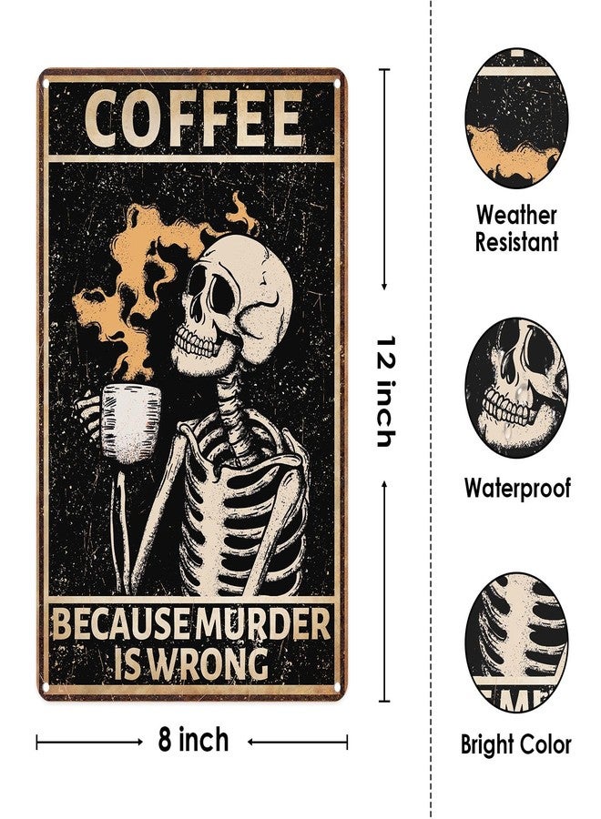Sanwarm Metal Sign Skeleton Strong Coffee Retro Funny Vintage Tin Sign For Living Room Cafe Bar Club Office Home Wall Decor 12 X 8 Inch - Image 2