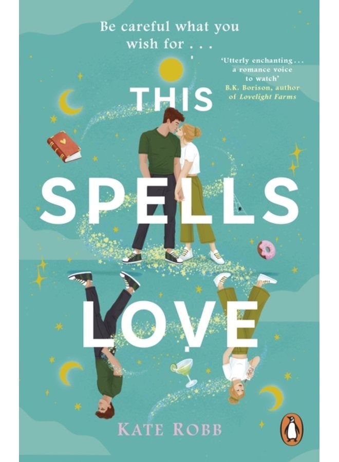 This Spells Love An utterly spellbinding rom com for fans of The Dead Romantics and The Do Over - Paperback