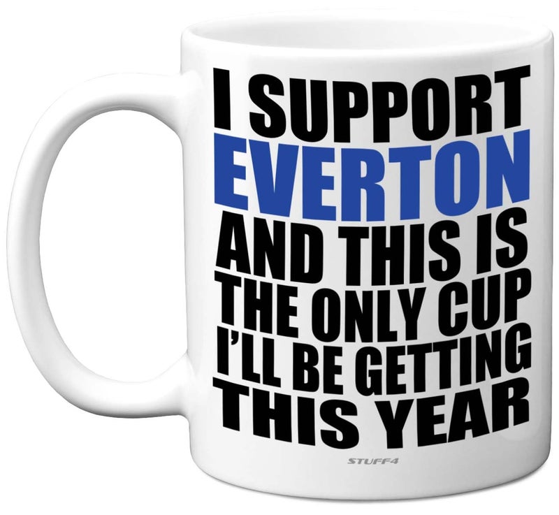 Funny Football Mug Gift for Everton Fans  Footy Only Cup  Joke Xmas Birthday Mugs Present Gifts for Son Dad Brother Uncle Colleague Friend Cousin 11oz Ceramic Dishwasher Safe Coffee Tea Cup